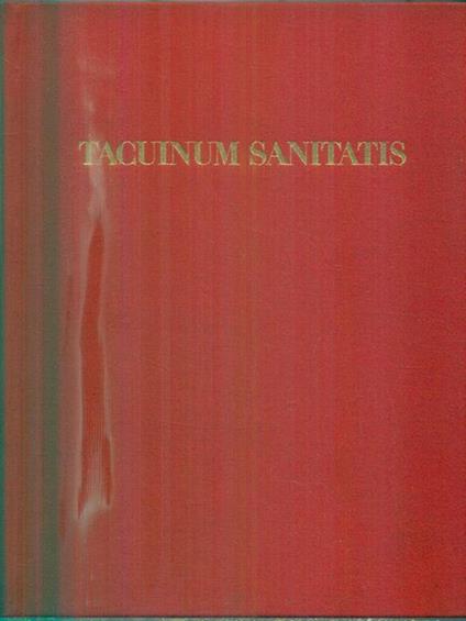   Tacuinum Sanitatis - Luisa Cogliati Arano - copertina