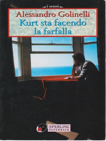 Kurt sta facendo la farfalla - Alessandro Golinelli - copertina