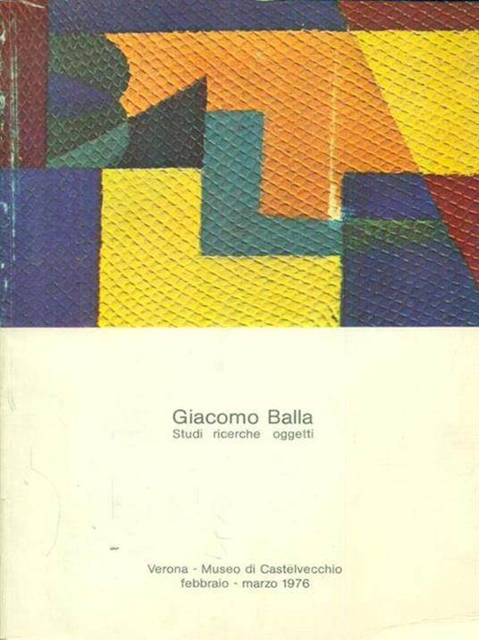 Giacomo Balla Studi ricerche oggetti - copertina