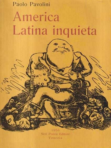  America Latina inquieta - Paolo Pavolini - copertina