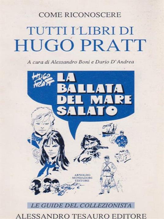 Come riconoscere tutti i libri di Hugo Pratt. Le guide del collezionista - Francesco Boni - copertina