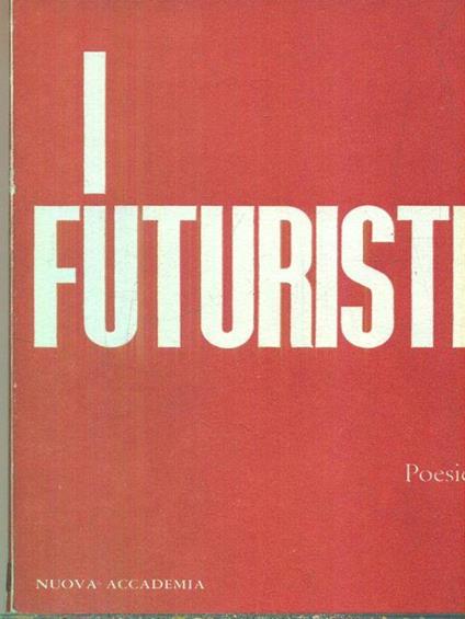 I futuristi - Giuseppe Ravegnani - copertina