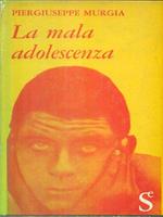 La mala adolescenza