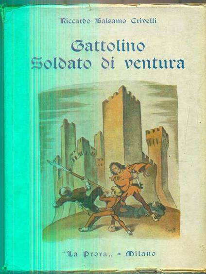   Gattolino soldato di ventura - Riccardo Balsamo Crivelli - copertina