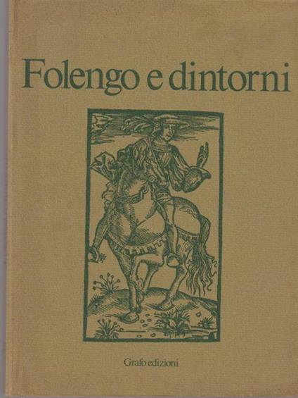 Folengo e dintorni - Pietro Gibellini - copertina