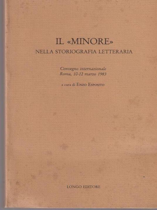 Il minore nella storiografia letteraria - Enzo Esposito - copertina