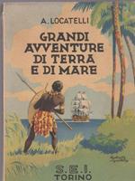 Grandi avventure di terra e di mare