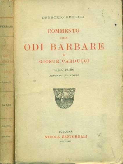   Commento delle odi barbare di Giosue Carducci 2 vv - Demetrio Ferrari - copertina