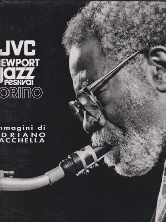   JVC Newport Jazz Festival Torino - Adriano Bacchella - copertina