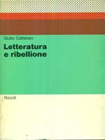   Letteratura e ribellione