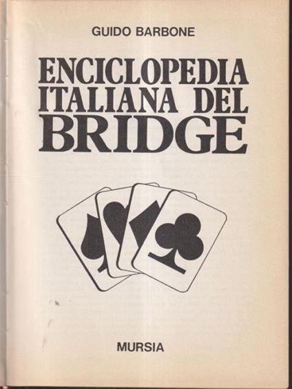 Enciclopedia italiana del bridge - Guido Barbone - copertina