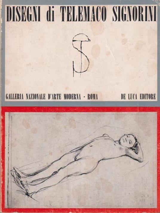 Disegni di Telemaco Signorini - Palma Bucarelli - copertina