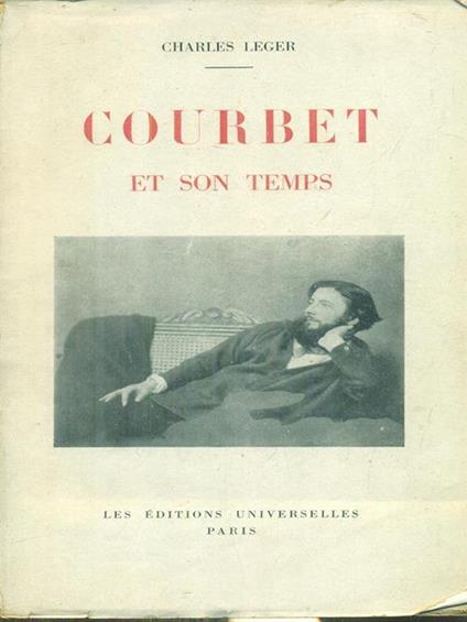 Courbet et son temps - Charles Leger - copertina