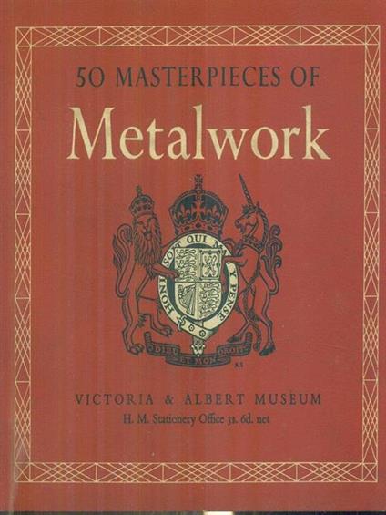   50 masterpieces of metalwork -   - copertina