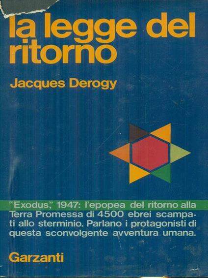 La legge del ritorno - Jacques Derogy - copertina