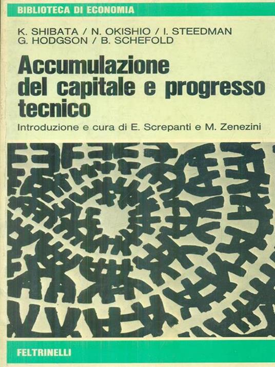   Accumulazione del capitale e progresso tecnico -   - copertina