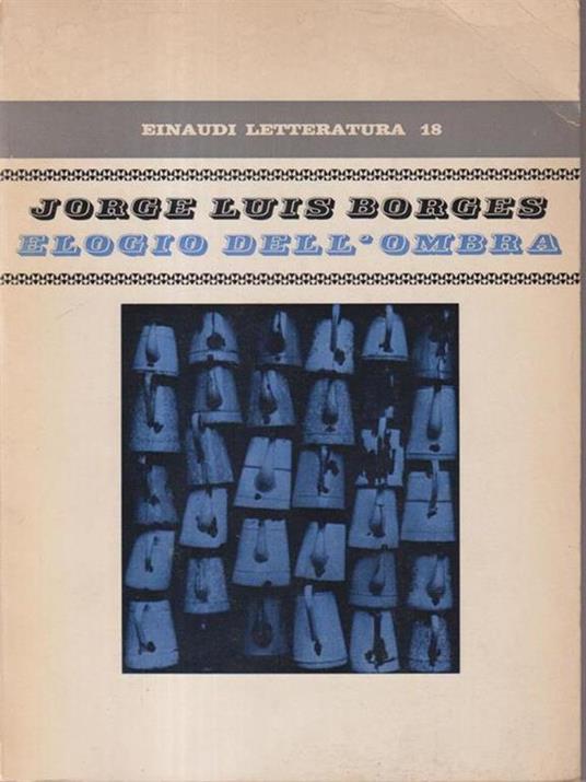 Elogio dell'ombra - Jorge L. Borges - copertina