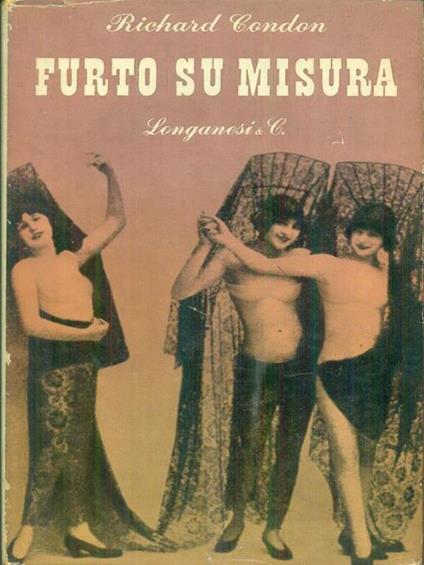 Furto su misura - Richard Condon - copertina