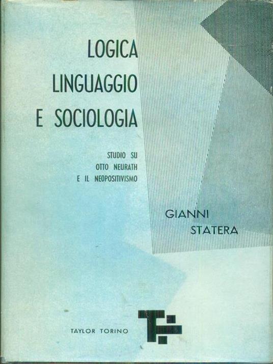 Logica linguaggio e sociologia - Gianni Statera - copertina