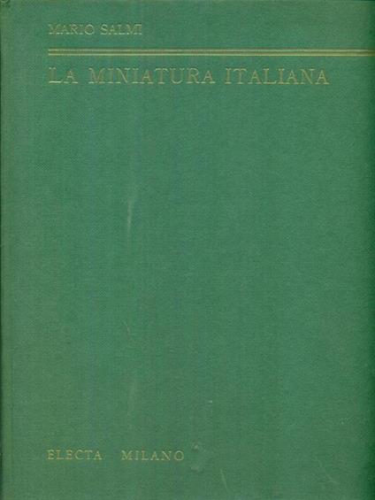 La  miniatura italiana - Mario Salmi - copertina