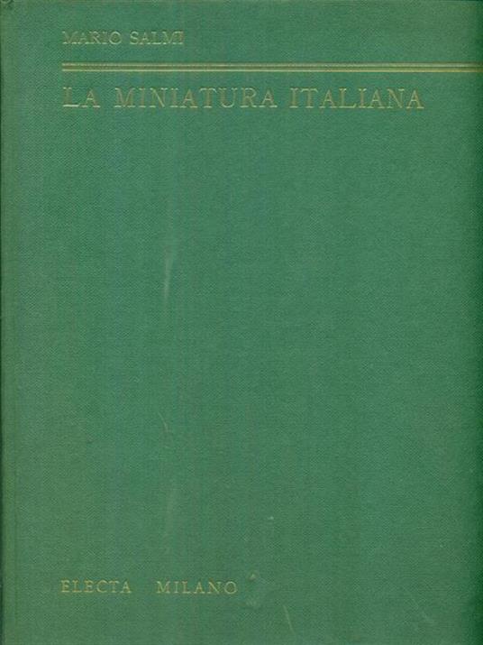 La  miniatura italiana - Mario Salmi - copertina