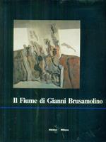 Il fiume di Gianni Brusamolino