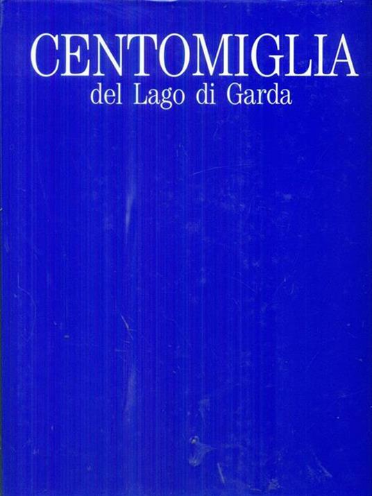 Centomiglia del lago di Garda - copertina