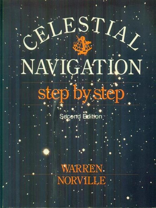 Celestial navigation step by step - Warren Norville - copertina