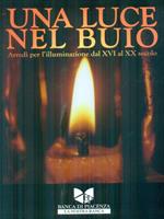 Una Luce nel Buio