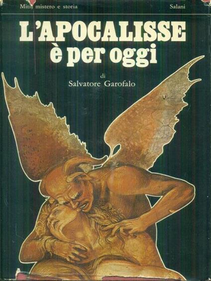 L' apocalisse è per oggi - Salvatore Garofalo - copertina