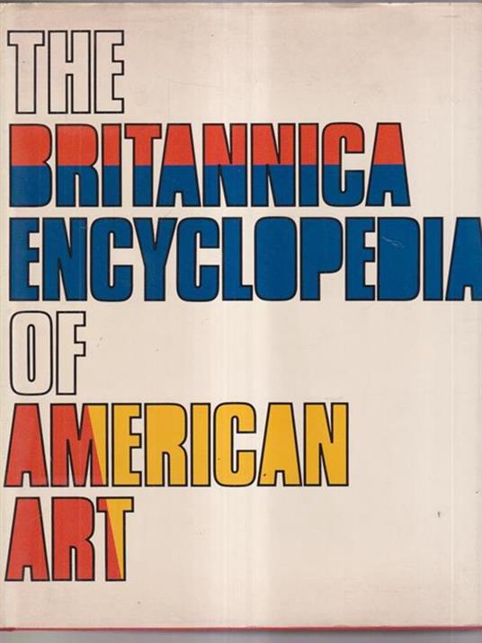 The britannica encyclopedia of american art - copertina