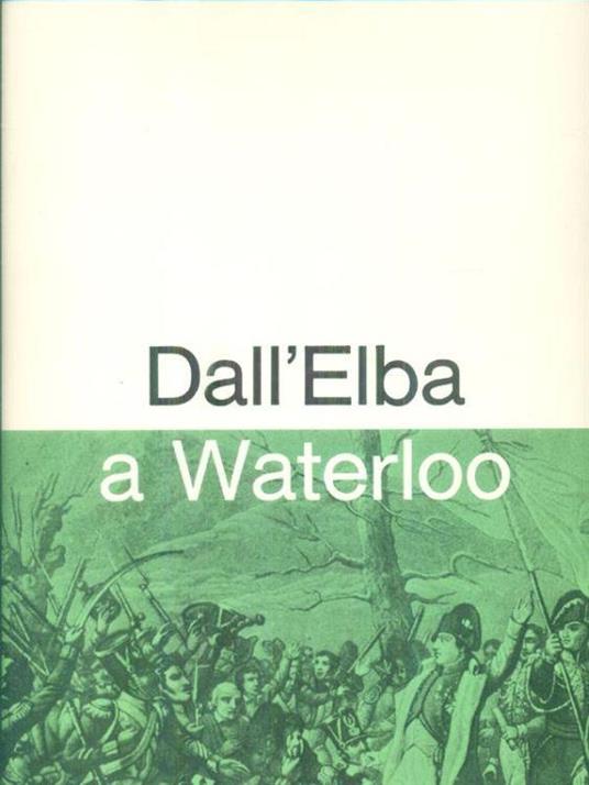 Dall'Elba a Waterloo - copertina