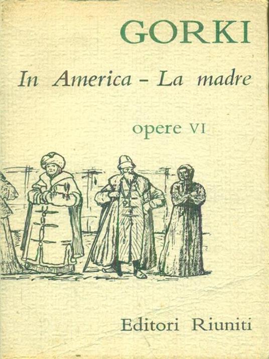 In America La madre - Maksim Gorkij - copertina