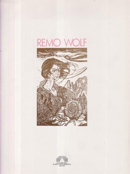 Remo Wolf - Danilo Eccher - copertina
