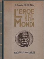 L' eroe dei due mondi