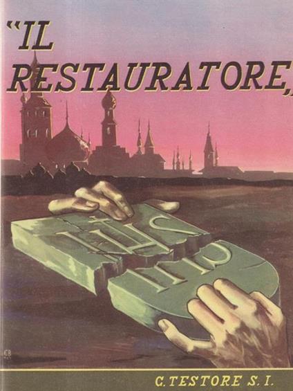 Il restauratore S. Giuseppe Pignatelli - Celestino Testore - copertina