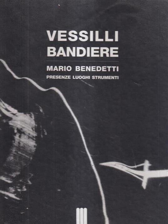 Vessilli bandiere - Mario Benedetti - copertina