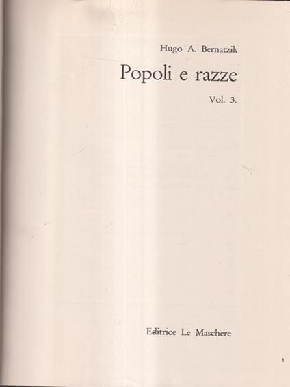 Popoli e razze vol 3 - Hugo A. Bernatzik - copertina