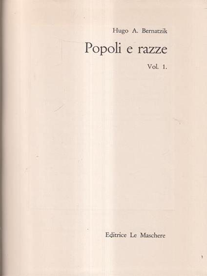 Popoli e razze vol 1 - Hugo A. Bernatzik - copertina