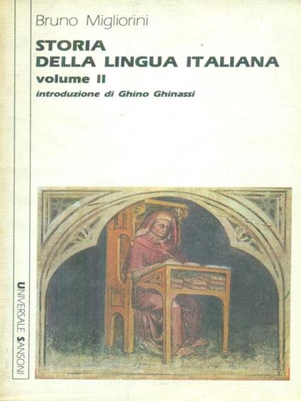 Storia della lingua italiana 2vv - Bruno Migliorini - copertina