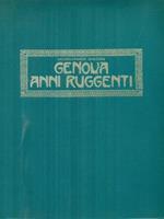 Genova anni ruggenti