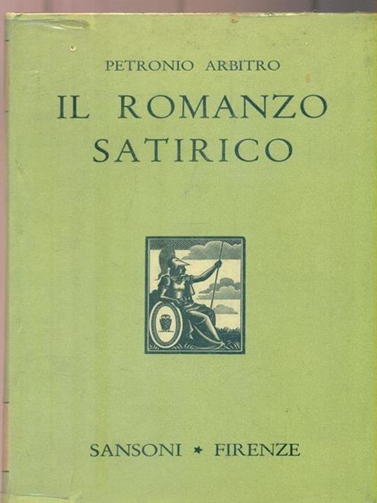 Il romanzo satirico - Arbitro Petronio - copertina