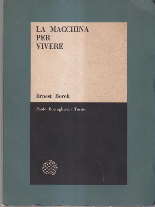 La macchina per vivere - Ernest Borek - copertina