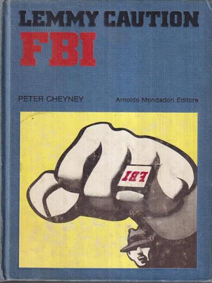 Lemmy Caution. FBI - Peter Cheyney - copertina