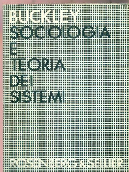 Sociologia e teoria dei sistemi - Walter Buckley - copertina