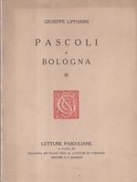 Pascoli a Bologna III