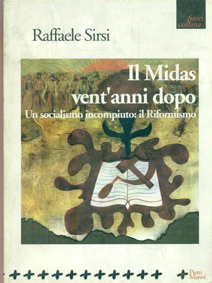 Il Midas vent'anni dopo - Raffaele Sirsi - copertina