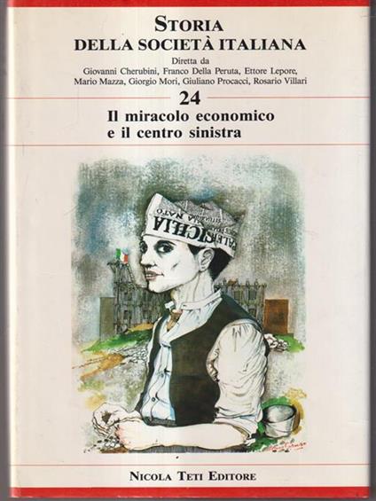 Il miracolo economico e il centro sinistra -   - copertina