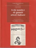 Echi nordici di grandi attori italiani