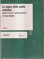 La logica della scelta collettiva